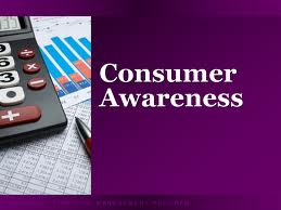 Consumer awareness