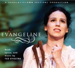 Chilina Kennedy as "Evangeline"