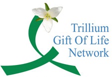 Trillium Gift of Life