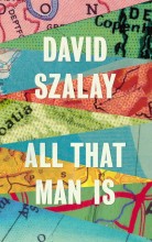 94136323_Book_All_That_Man_Is_by_David_Szalay-xlarge_trans++b8-6w4uu9UArYOpx5QzFo5qjIpVPX8DqdhCjItYgGCU